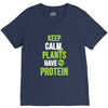keep calm plants have protein V-Neck Tee