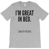 great in bed T-Shirt