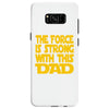 the force is strong with this dad Samsung Galaxy S8