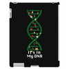 it's in my dna iPad 3 and 4 Case