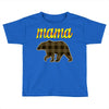 mama bear Toddler T-shirt