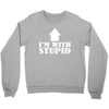 stupid Crewneck Sweatshirt