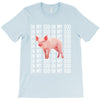 oh my god pig T-Shirt