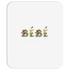 bebe Mousepad
