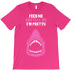 Feed Me and Tell Me I'm Pretty Baby Girl T-Shirt