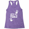 lets get ready to fumble Racerback Tank