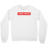 Fake Texts Hypebeast Crewneck Sweatshirt