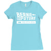 bernie for the future Ladies Fitted T-Shirt