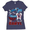 Good Girl Go To Heaven Bad Girl Ride With Daryl Ladies Fitted T-Shirt