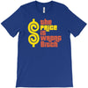 the price is wrong bitch T-Shirt