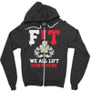 we all lift down here Zipper Hoodie
