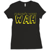 Wah (Waluigi's Voice) Ladies Fitted T-Shirt