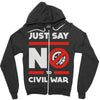 say no to civil war Zipper Hoodie