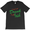 i get irish T-Shirt