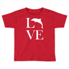 love dolphin Toddler T-shirt