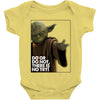 Yoda Do Or Do Not T-Shirt Baby Bodysuit
