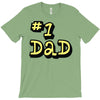 new dad number one 1 dad T-Shirt