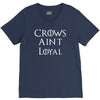 crows aint loyal V-Neck Tee