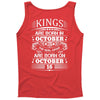 Real Kings Are Born On October 16 Tank Top