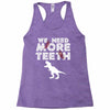 We Need More Teeth Racerback Tank