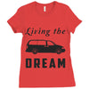 living the minivan dream Ladies Fitted T-Shirt
