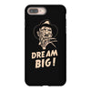 dream big iPhone 8 Plus