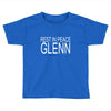 rip glenn Toddler T-shirt