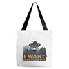 I Want to Leave Tote Bags