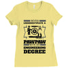 Never Underestimate A Pawpaw With An Engineer Degree Ladies Fitted T-Shirt