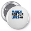 March For Our Lives Pin-back button