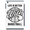 life is better with basketball iPad Mini