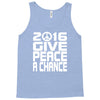 new years eve 2016 give peace a chance Tank Top