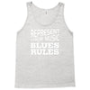 blues rules Tank Top