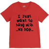 i just want to hang with my dog V-Neck Tee