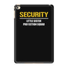 security little sister protection squad iPad Mini 4