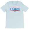 don't blame me i voted for thanos T-Shirt