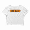 LONG SLEEP Crop Top
