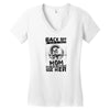 Back Of I Have A Crazy Mom And I am not Afraid To Use Her Women's V-Neck T-Shirt