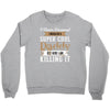 i never dreamed i would be a super cool daddy but here i am killing it Crewneck Sweatshirt