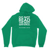 do not read the next sentence funny Hoodie