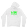bacteria, it's the only culture some people have t shirt Hoodie