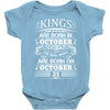 Real Kings Are Born On October 21 Baby Onesie
