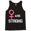 Women's March We Are Strong Tank Top
