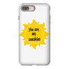 You Are My Sunshine iPhone 8 Plus