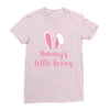 Mommy's Little Bunny Easter Themed Ladies Fitted T-Shirt
