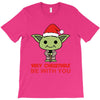 may christmas be with you T-Shirt