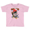 pirate loyal to none Toddler T-shirt