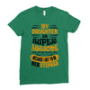 My Daughter Is Super Awesome Her Stepdad Ladies Fitted T-Shirt