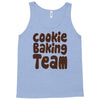 cookie baking team Tank Top