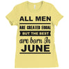 all men are created equal june Ladies Fitted T-Shirt